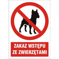 Znak BHP - Zakaz wstępu ze zwierzętami